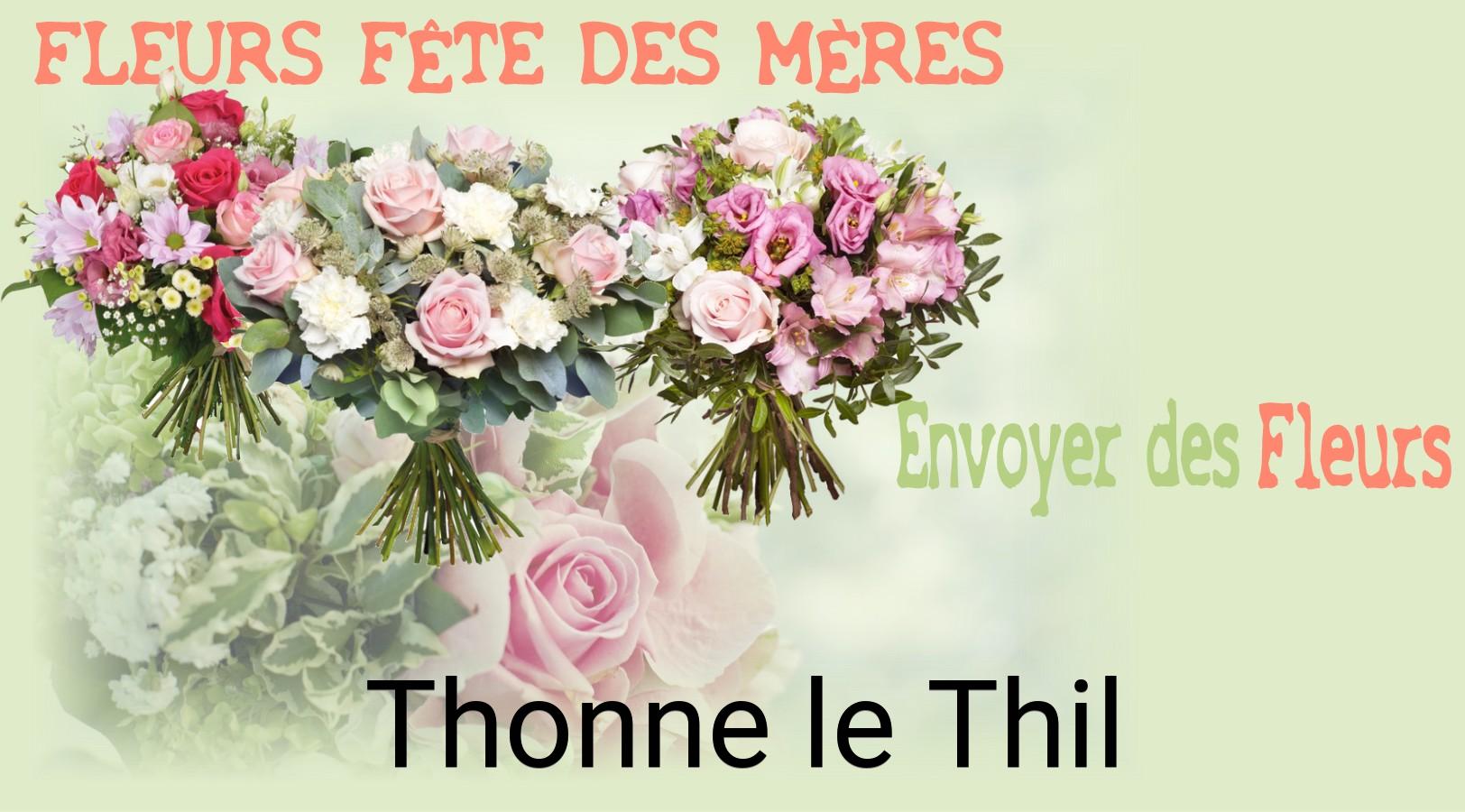 Bouquet de Fête des Mères livré à Thonne-le-Thil